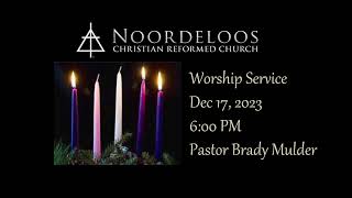 Noordeloos CRC  December 17 PM Service [upl. by Doscher974]