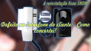 Defeito no interfone do cliente Como consertei IPR8000 Intelbras [upl. by Lyndes]