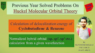 Huckel Molecular Orbital Theory Delocalization EnergyNormalized Hybrid Orbital Calculation [upl. by Cruickshank]