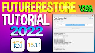 FutureRestore 2022 ✅ SUBIRBAJAR A VERSIONES DE iOS NO FIRMADAS iOS 15 [upl. by Darsie]