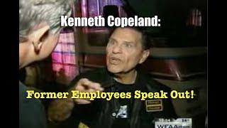 Kenneth Copeland Former Employees Speak Out [upl. by Annairb]