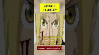 ¿QUIÉN es la VERDAD anime fullmetalalchemistmobile fullmetalalchemist shorts shortanime [upl. by Diana]