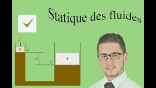 Statique des fluides  Exercice et corrigé [upl. by Barbara-Anne]