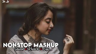 Nonstop Mashup Lofi SongIshu LofiArijit Singh Nonstop Mashup SongNonstop Mashup Songs [upl. by Yddet]