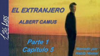 El Extranjero  Albert Camus audiolibro Parte 1  Capítulo 5 [upl. by Esyahc89]