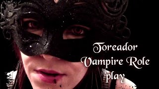 ASMR Vampire Toreador Roleplay  Night at the ball [upl. by Stannfield376]