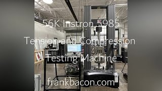 250 kN Instron 5985 Tension amp Compression Testing Machine System with Bluehill 3 Software ASTM E1012 [upl. by Guthrie]