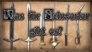 Was für Schwert arten gibt es  MittelalterFantasy [upl. by Hemphill]