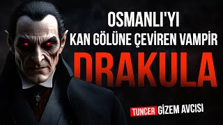 OSMANLIYI KAN GÖLÜNE ÇEVİREN VAMPİR DRAKULA VE FATİH SULTAN MEHMET [upl. by Stryker]