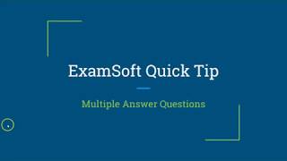 ExamSoft Quick Tip  Multiple Answer Questions [upl. by Ihsar]