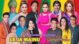 Le Ja Mainu  New Stage Drama Trailer 2024  Saleem  Mahnoor  Amanat Chan comedy comedyvideo [upl. by Gatian166]