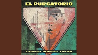 El Purgatorio [upl. by Erreip]