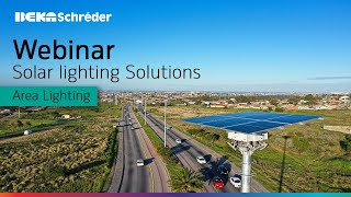 SOLAR Webinar Part 2 How to choose the correct solution for your area lighting application [upl. by Eelhsa54]