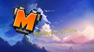 MCPlayHD Offline 5 Maps [upl. by Creamer]