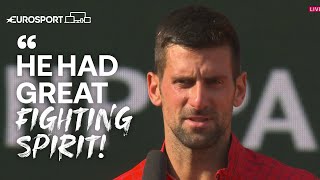 quotIt Was Very Exhaustingquot  Djokovic Reacts To Reaching French Open Final  Eurosport Tennis [upl. by Nagear]