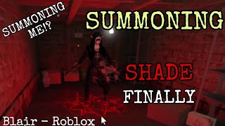 SUMMONING SHADE  Blair  Roblox Roadhouse gameplay [upl. by Cyndie]