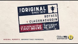 Rothes 40 Clachnacuddin  William Hill Scottish Cup 201819 – First Round [upl. by Ebneter765]