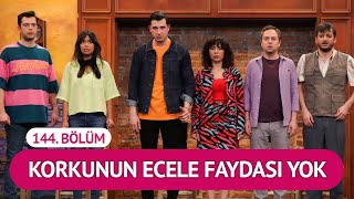 Korkunun Ecele Faydası Yok 144 Bölüm  Çok Güzel Hareketler 2 [upl. by Booker865]