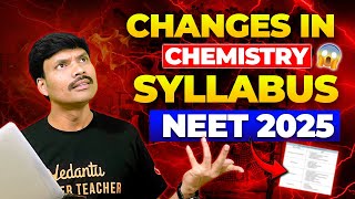 🚨 Do any Changes in Chemistry Syllabus for NEET 2025 ⚠️😱 [upl. by Joslyn]