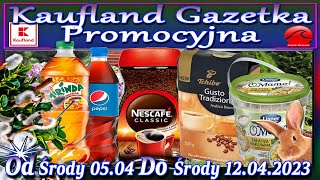 Kaufland  Nowa Gazetka Od Środy 05042023 Do 12042023 Promocje Okazje Tygodnia w Kauflandzie [upl. by Idnyl]