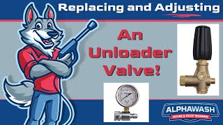 How to Replace and Adjust an Unloader Valve on a Pressure Washer [upl. by Martina125]