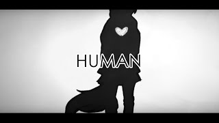 HUMAN [upl. by Eanert928]