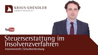 Wann können Sie eine Steuererstattung im Insolvenzverfahren behalten [upl. by Annawot894]