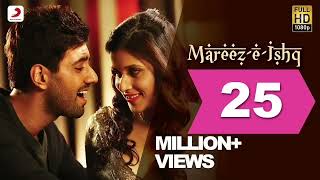 MareezEIshq  ZiD  Mannara  Karanvir  Arijit  Sharib  Toshi [upl. by Sandi]