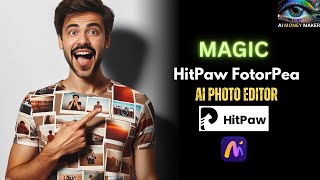 Best AI photo Enhancer And Editor For All Your Needs  HitPaw FotorPea [upl. by Phillipp606]