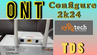 Syrotech ONT Setup amp full Review How to static ip Configure Syrotech ONT Pppoe Setup Syrotech [upl. by Ajram]