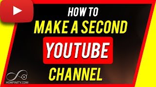 How to Make a Second YouTube Channel [upl. by Tanny]