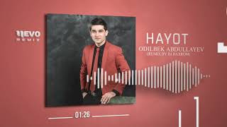 Odilbek Abdullayev  Hayot remix by Dj Baxrom [upl. by Leinod]