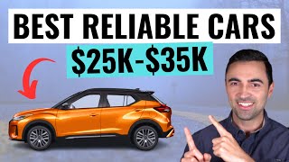 Top 10 MOST RELIABLE Cars That Are Affordable To Buy 25k  35k [upl. by Sussman955]