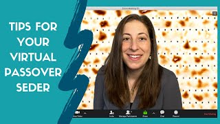 Tips for Your Virtual Passover Seder  Zoom Seder  Social Distancing Seder [upl. by Nylhtak]