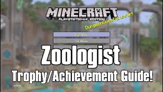 Minecraft  Zoologist  TrophyAchievement Guide [upl. by Amalie]