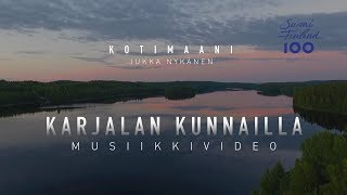 Kotimaani Jukka Nykänen  Karjalan kunnailla [upl. by Osborn929]