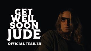 GET WELL SOON JUDE OFFICIAL TRAILER [upl. by Witte]