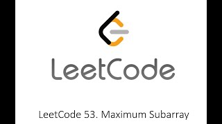 LeetCode 53 Maximum Subarray  Python [upl. by Eichman560]