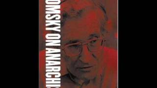 Noam Chomsky  The Relevance of Anarchosyndicalism Part 1 [upl. by Enia]