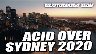 Blutonium Boy  Acid Over Sydney 2020 Official Videoclip HD [upl. by Anetsirhc]