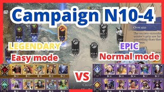 Campaign Chapter 10 X N104 Legendary vs Epic team comp  Step by Step Guide  Watcher of Realms WoR [upl. by Dyal]