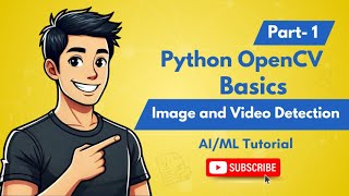 Session 171  Python OpenCV Basics  image and video detection  AIML [upl. by Shear]