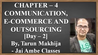 STD  11 ORGANIZATION OF COMMERCE CHAPTER  4 COMMUNICATION ECOMMERCE AND OUTSOURCING DAY  2 [upl. by Monique]