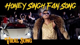 Honey Singh Fan  New Song Honey Singh  Yoyo Honey Singh New Song LIL YOYO [upl. by Fabi150]