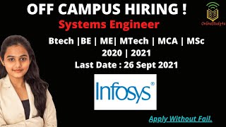 Infosys Mass Hiring 2020 amp 2021 Batch  BE  BTech  ME MTECH MCA MSC [upl. by Kinsley]