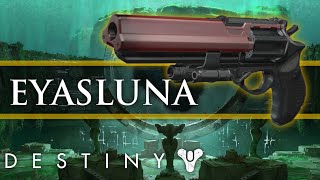 Destiny  Eyasluna Legendary Hand cannon gameplay Are legendary hand cannons still good [upl. by Healy]