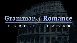 Romance Languages  upcoming video series teaser [upl. by Starr165]