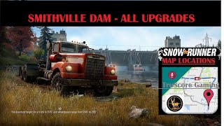 Smithville Dam ALL UPGRADES SNOWRUNNER [upl. by Hacker97]