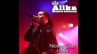 Alika Live in Niceto Club [upl. by Kinchen]