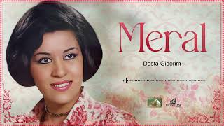 Meral  Dosta Giderim 1972 [upl. by Lebazi]